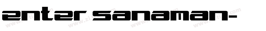 enter sanaman字体转换